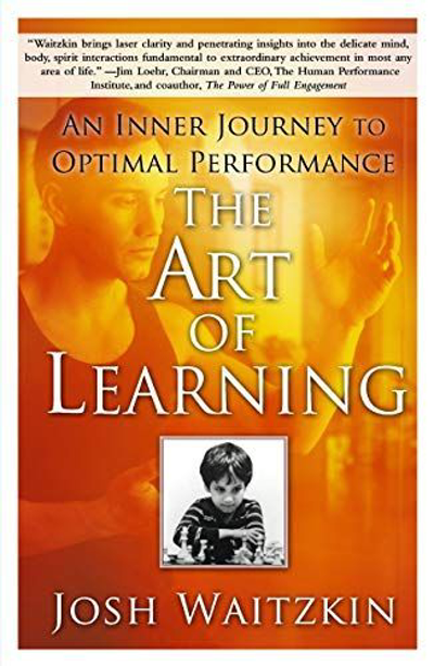 Book Cover - Book Review: The Art of Learning: A Journey in the Pursuit of Excellence